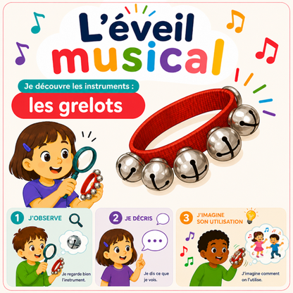 L'éveil musical - Je découvre les instruments : les grelots PS MS GS