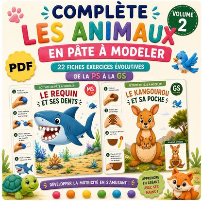 Complète les Animaux en Pâte à Modeler Volume 2 - 22 fiches PDF