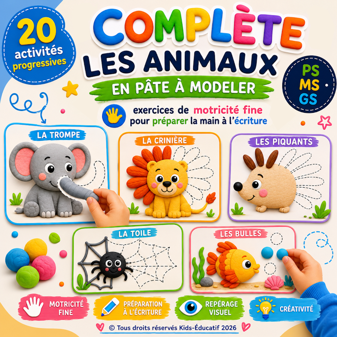 Complète les animaux en pâte à modeler - 20 activités progressives PS MS GS