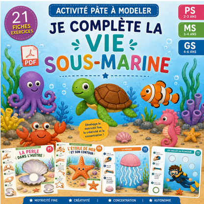 Je Complète la Vie Sous-Marine en Pâte à Modeler - 21 fiches PDF PS à GS