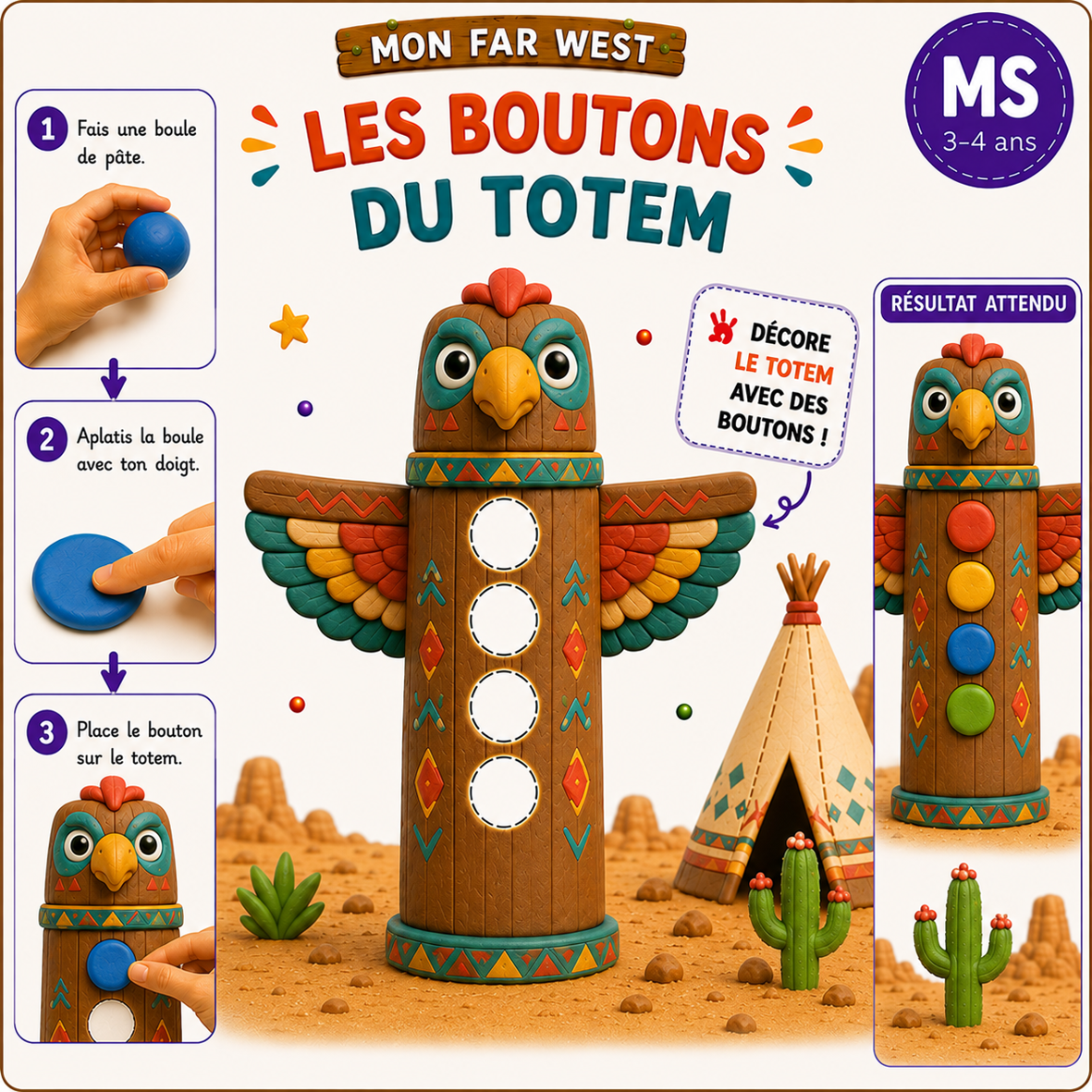Mon Far West – Les boutons du totem – MS 3-4 ans
